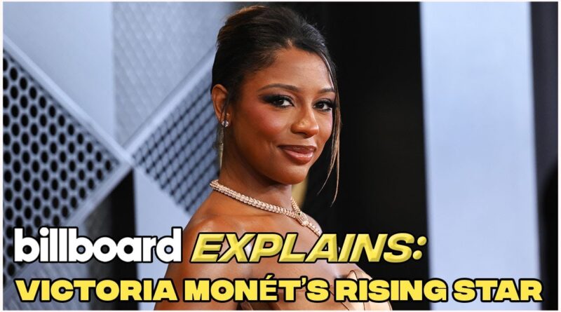 Billboard Explains: Victoria Monét's Rising Star